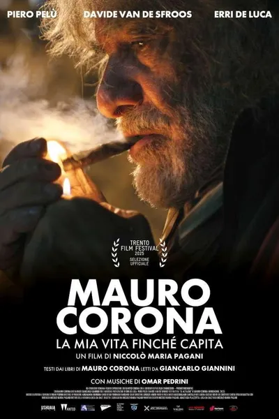 Mauro Corona - La mia vita finché capita