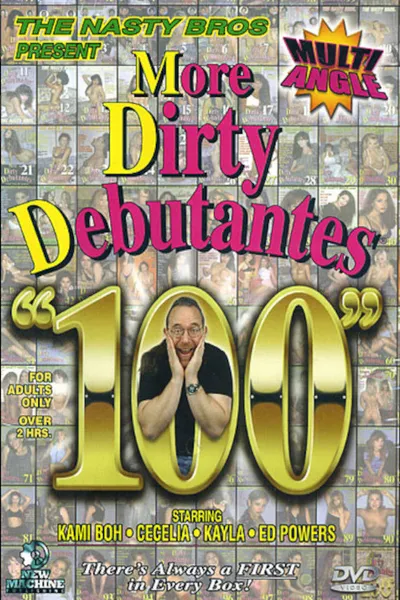 More Dirty Debutantes 100
