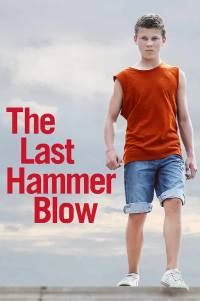 The Last Hammer Blow