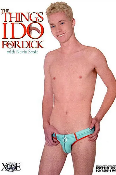 The Things I Do for Dick