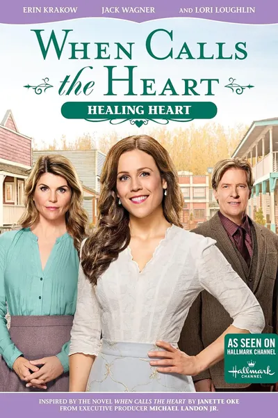 When Calls the Heart: Healing Heart