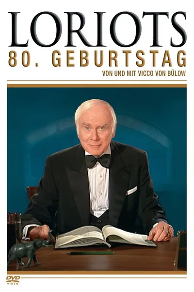 Loriot's 80th Birthday