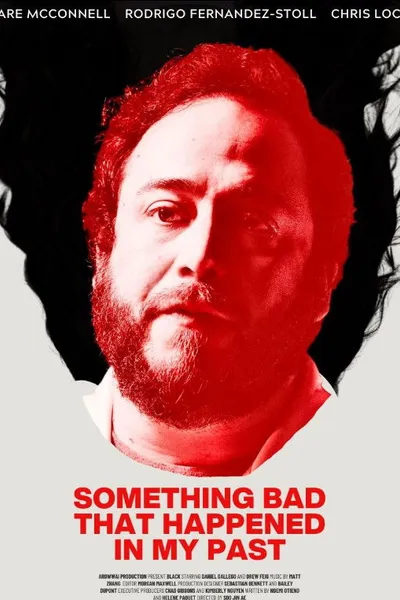 Something Bad That Happened in My Past
