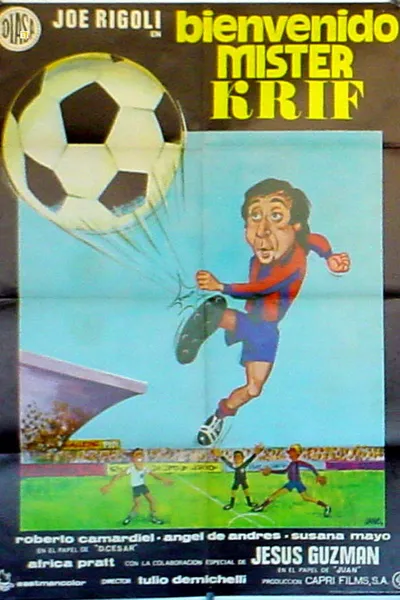 Bienvenido, Mister Krif