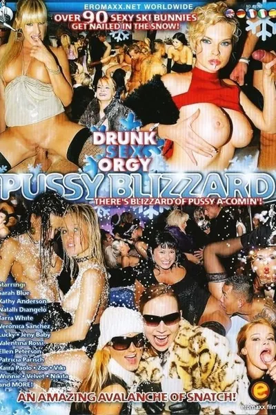 Drunk Sex Orgy: Pussy Blizzard