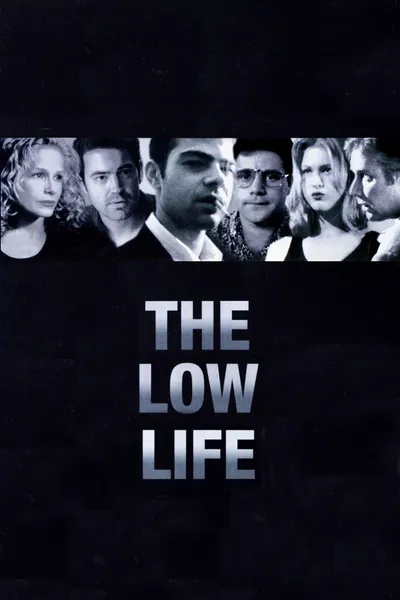 The Low Life