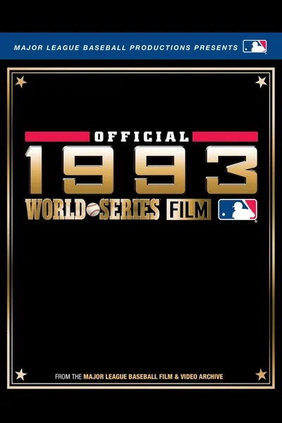 1993 Toronto Blue Jays: The Official World Series Film