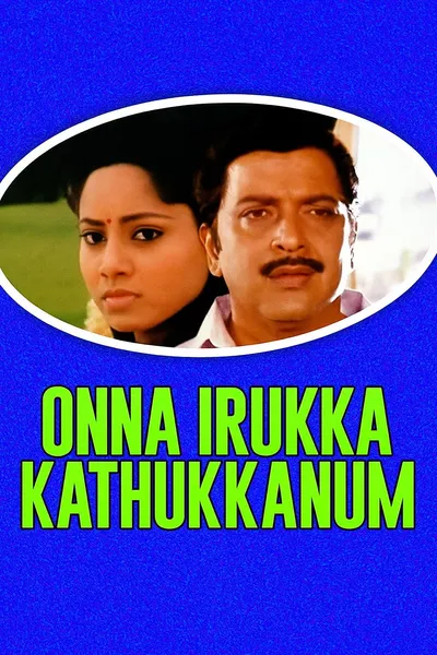 Onna Irukka Kathukanom