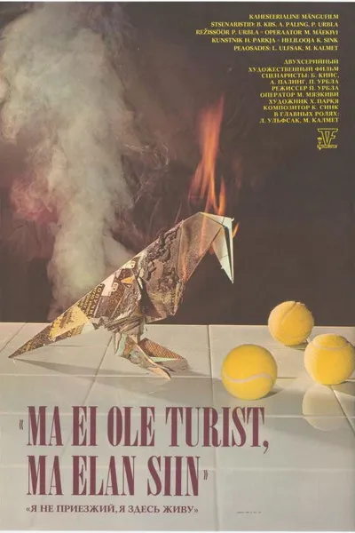 I'm Not a Tourist, I Live Here