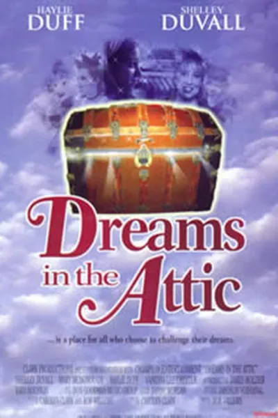 Dreams in the Attic