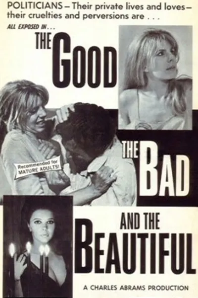 The Good, the Bad and the Beautiful