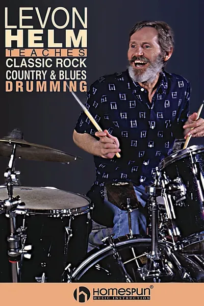 Levon Helm on Drums and Drumming