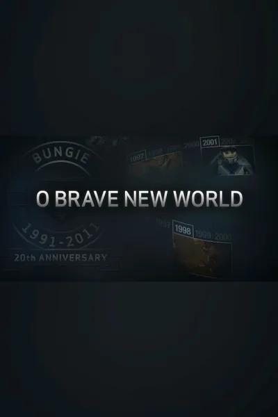 O Brave New World