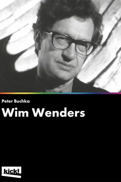 In Bildern leben - Die filmischen Reflexionen des Wim Wenders