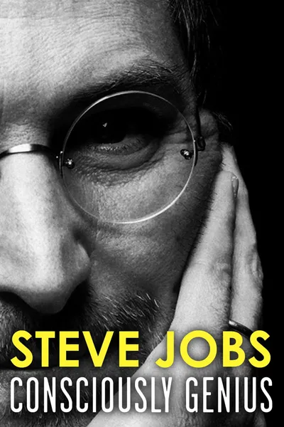 Steve Jobs: Consciously Genius