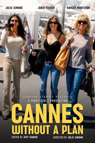 Cannes Without a Plan