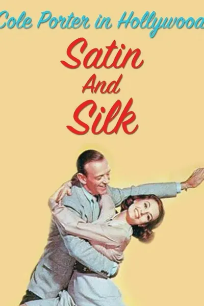 Cole Porter in Hollywood: Satin and Silk