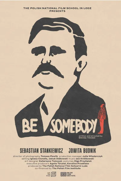 Be Somebody