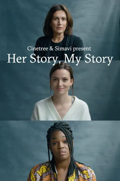 Her Story, My Story