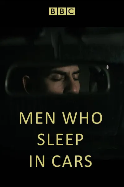 Men Who Sleep in Cars