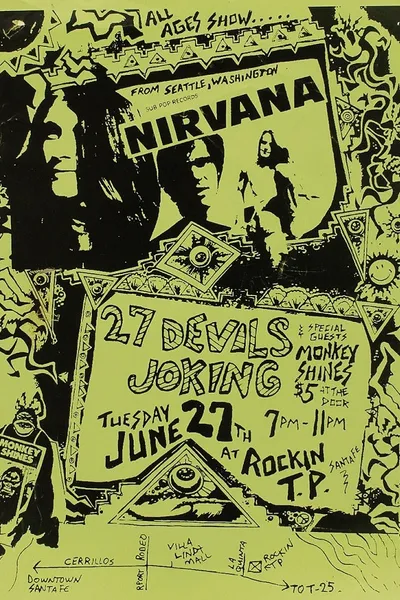 Nirvana - Rockin’ T.P., Santa Fe 1989