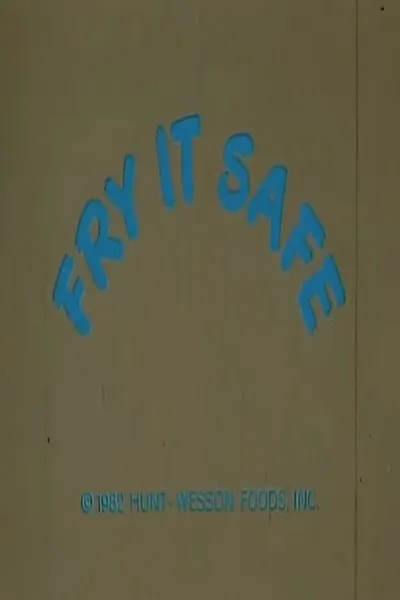 Fry It Safe