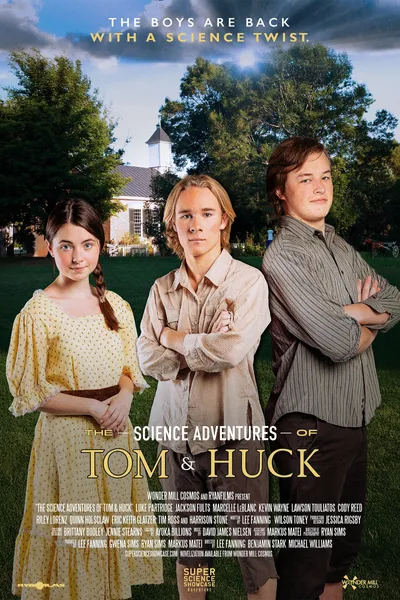 The Science Adventures of Tom & Huck
