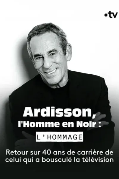 Ardisson, l'Homme en Noir : l'hommage