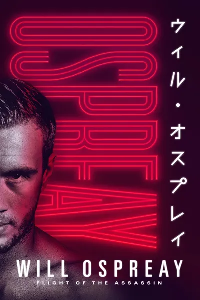 Ospreay: The Rise of an International Pro Wrestler