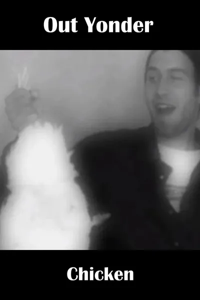 Out Yonder — Chicken