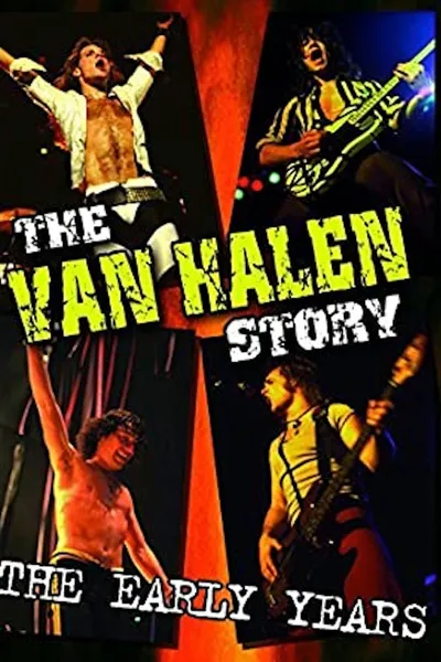 The Van Halen Story - The Early Years