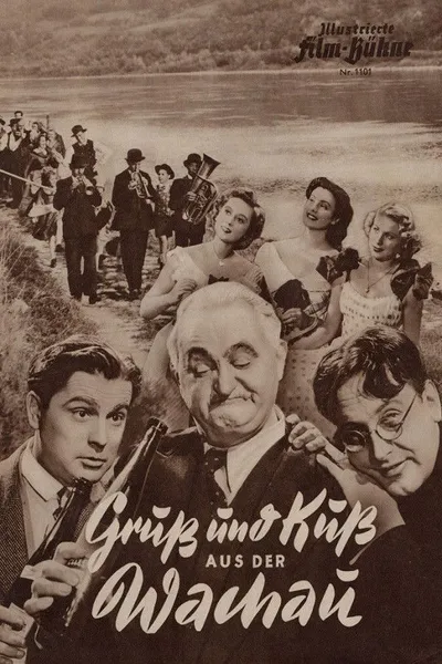 Gruß und Kuss aus der Wachau