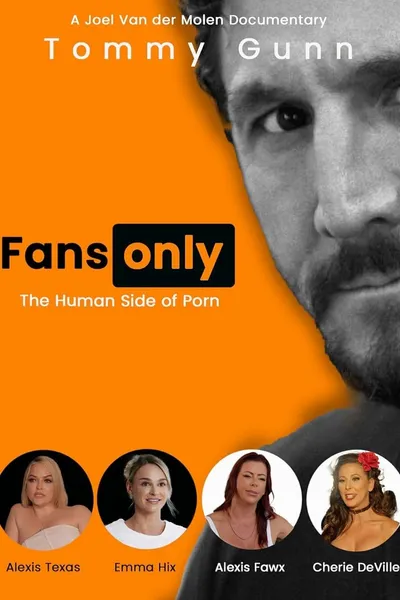 Fans Only: The Human Side of Porn