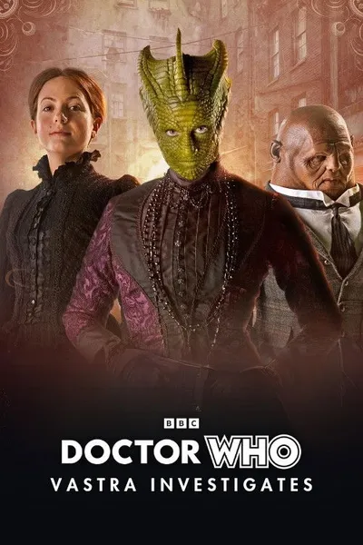 Doctor Who: Vastra Investigates