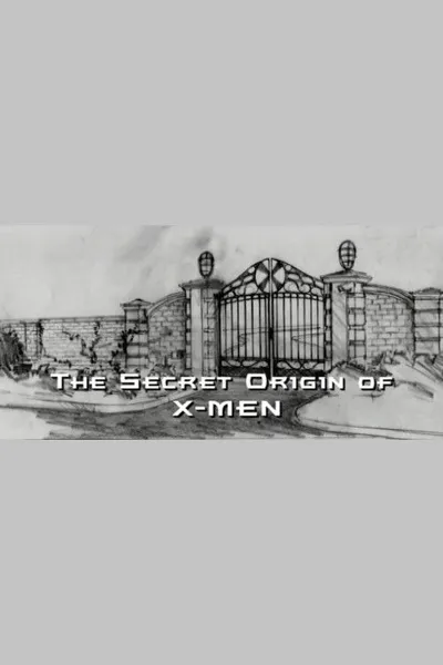 The Secret Origin of X-Men