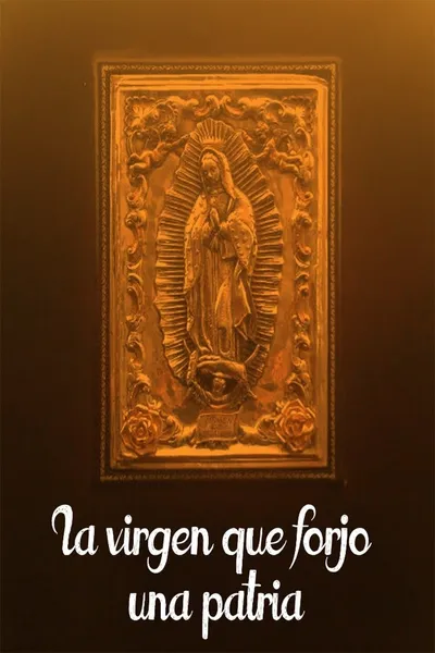 The Virgin who Forged a Fatherland