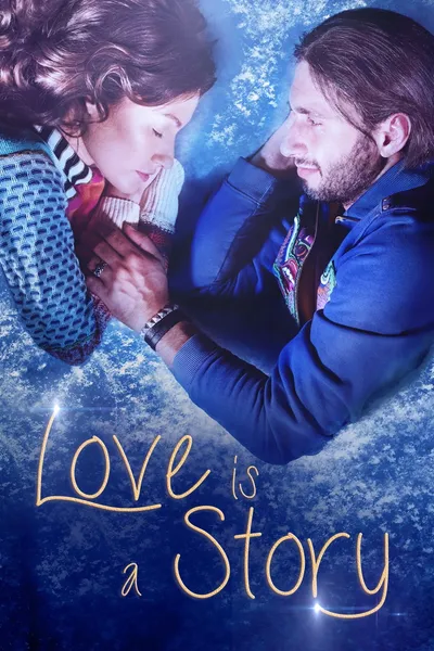 Love Is a Story