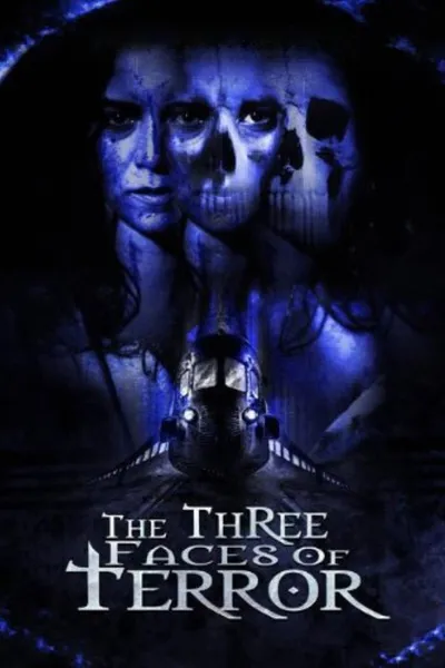 The Three Faces of Terror