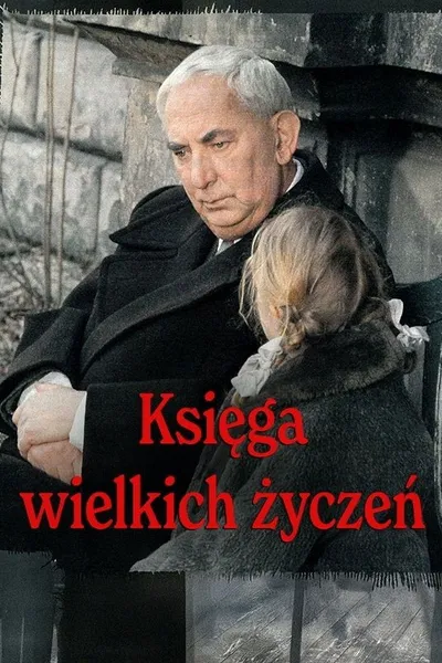 The Book of Great Wishes