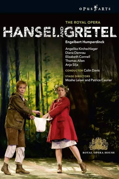 Engelbert Humperdinck: Hansel and Gretel