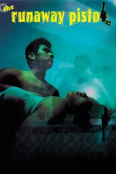 The Runaway Pistol