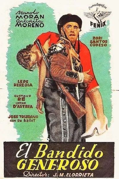 El bandido generoso