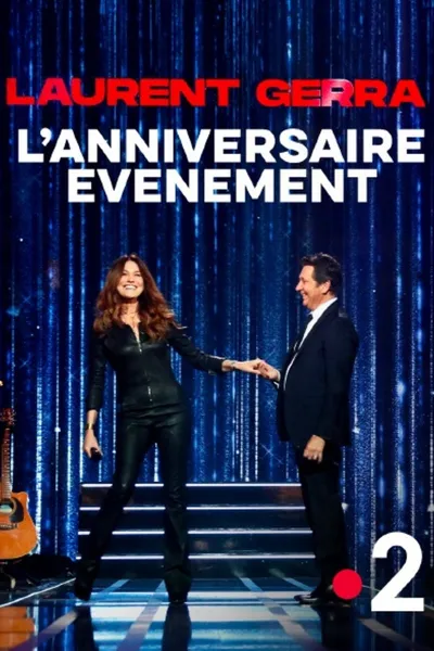 Laurent Gerra, l'anniversaire-événement