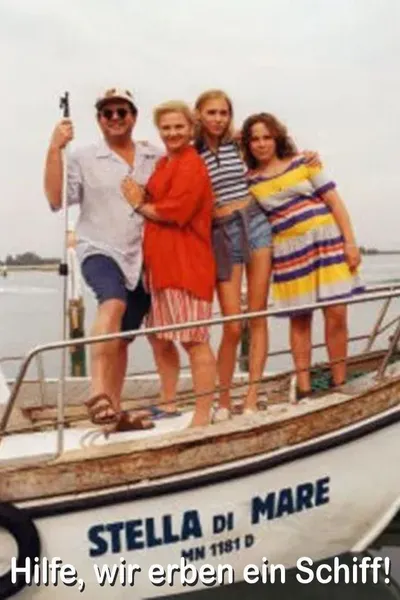Stella di mare - Hilfe, wir erben ein Schiff!