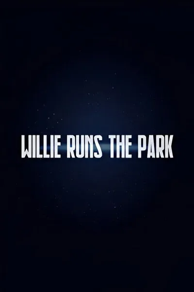 Willie Runs the Park