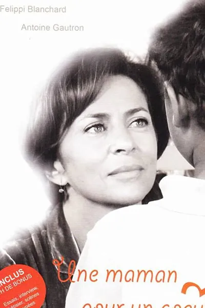 Une maman pour un cœur