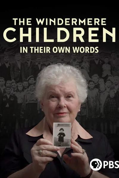 The Windermere Children: In Their Own Words