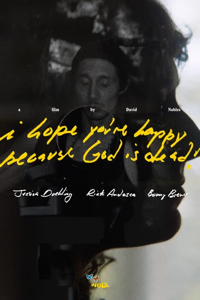 I hope you're happy, because God is dead!