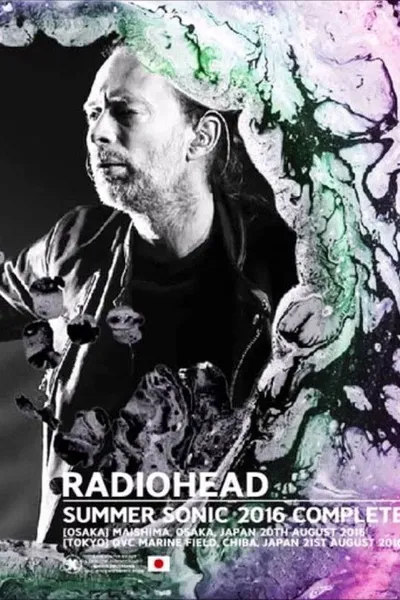 Radiohead: Summer Sonic Festival 2016